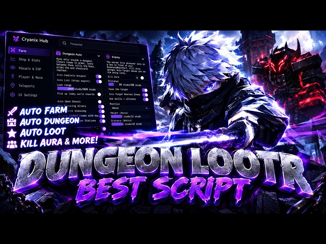 Dungeon Lootr Script — Auto Farm, Auto Loot, Auto Dungeon, Auto Boss & More! (PC/MOBILE)