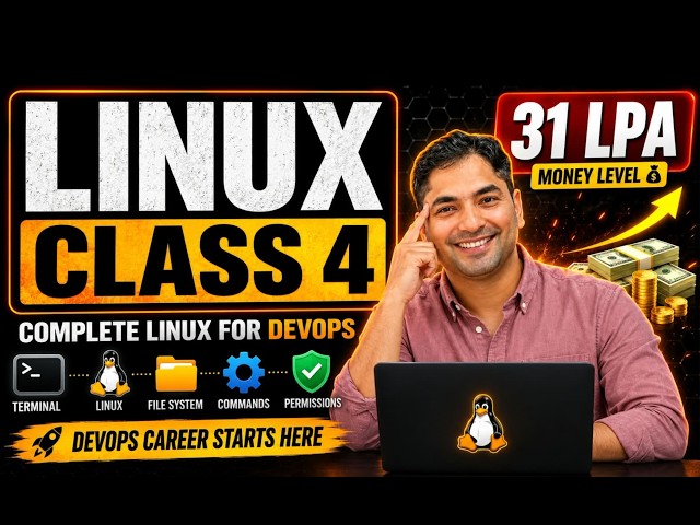 Linux for DevOps – Complete Beginner Course | Master Linux & Get Job Ready and Earn 31 LPA | Class 4