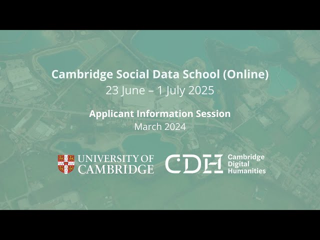 Online Social Data School 2025 | Applicant Information Session
