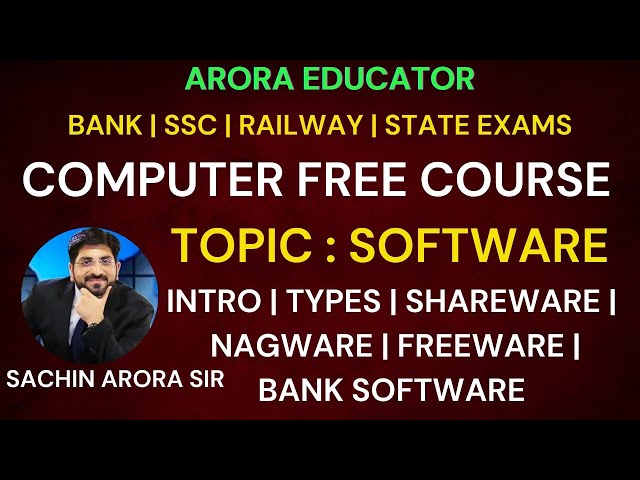 Computer Software | Computer by Sachin Sir | Arora Educator
