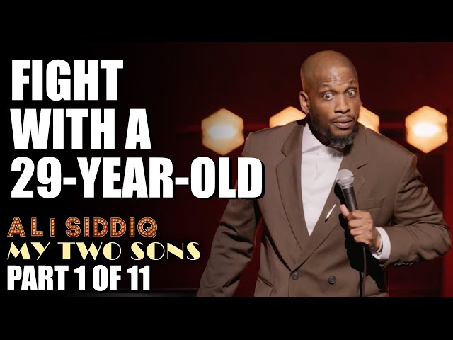 Fight With a 29-Year-Old (Part 1) | Ali Siddiq: My Two Sons | Stand Up Comedy