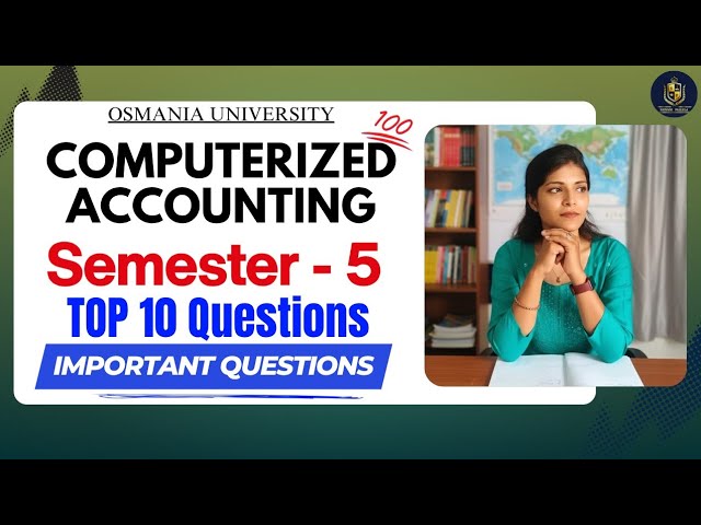 COMPUTERIZED ACCOUNTING || TALLY || TOP 10  QUESTIONS || O.U  SEM-5 💯 PASS || ‎⁨@shivani_pallela⁩  