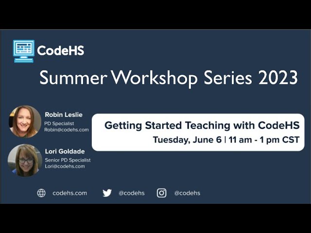 Getting Started Teaching with CodeHS - Summer 2023