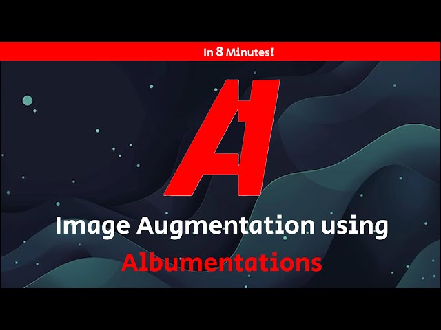 Image Augmentation: Supercharge Your Image Models with Albumentations