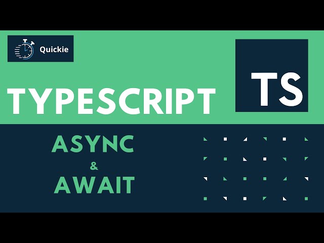 TypeScript #7 - Async & Await