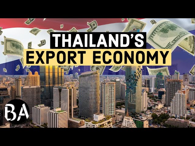 Thailand's Massive Export Economy
