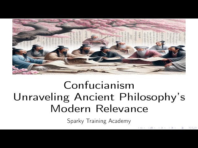 Confucianism: Unraveling Ancient Philosophy's Modern Relevance
