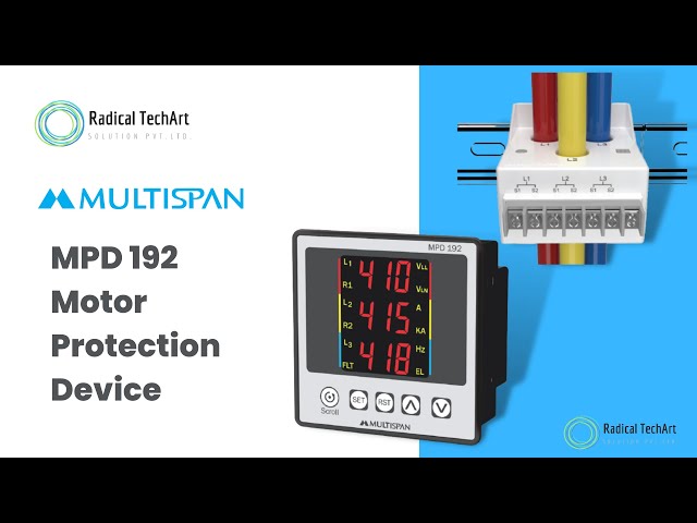 Motor Protection for 3 Phase AC Motor | Multispan MPD 192 #multispan RadicalTechArt I RadicalTalks