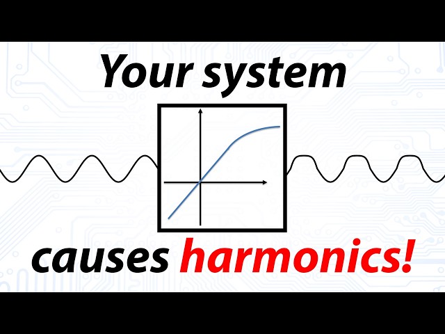 Where do unwanted harmonics come from?