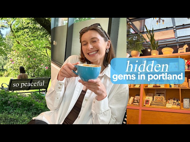 hidden gems in portland | the places that made me love this city