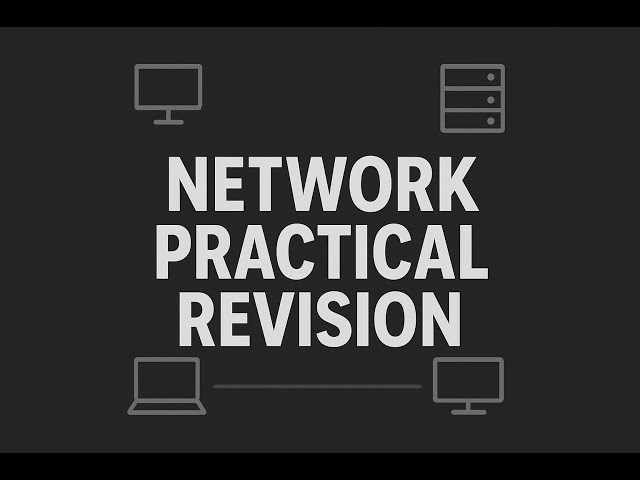 Network Simulation on Cisco Packet Tracer | Network Practical Revision