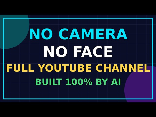 No Camera, No Face: How to Build a Faceless YouTube Channel With AI (2026)
