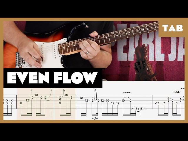 Even Flow - Pearl Jam - Guitar Tab | Lesson | Cover | Tutorial