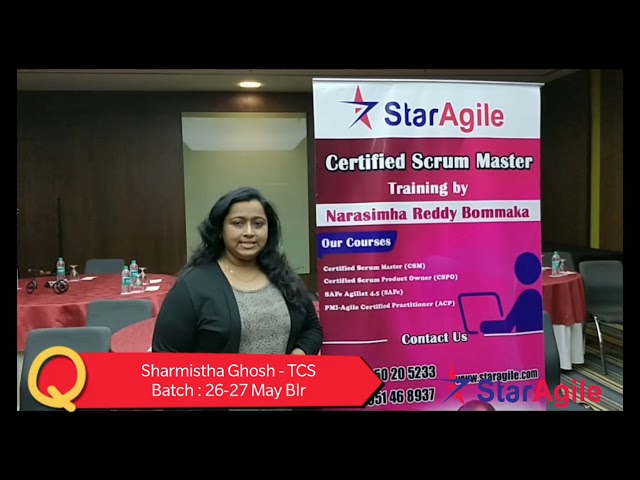 Sharmistha Ghosh's Journey in CSM Certification Training with StarAgile - Featuring Feedback