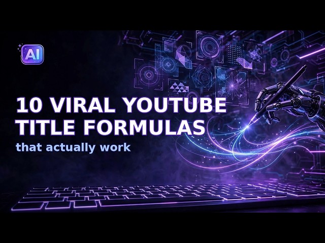 10 Viral YouTube Title Formulas That Actually Work 🚀 | AI Title Generator