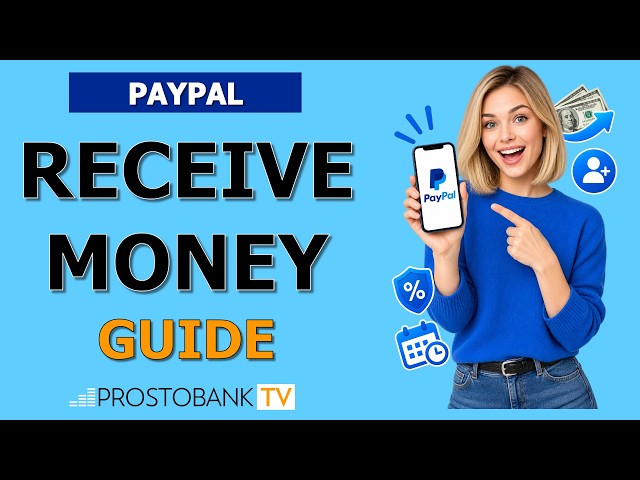 How to Receive Money on PayPal: Accept Payments, Setup Account, Fees & 21-Day Hold