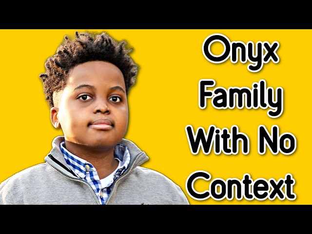 No Context Clips Of Onyx Family!