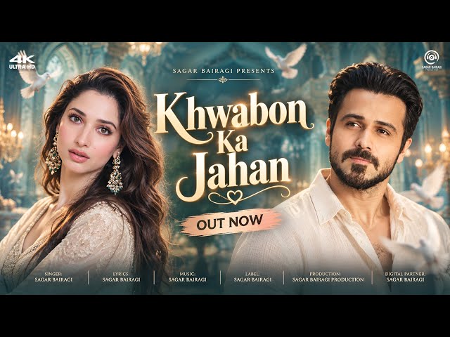 New Song 2026 | New Hindi Song | Khwabon Ka Jahan | Emraan Hashmi | Tamanna Bhatia | New  Song 