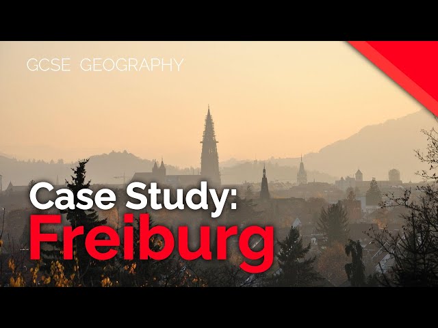 Freiburg, Germany (Sustainable Urban Living Example) | AQA GCSE 9-1 Geography