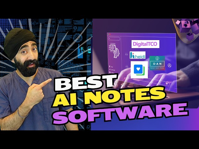 Best Dental Notes Writing AI Software Comparison - Heidi vs Digital TCO vs CareNotes + DAN