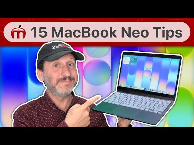 15 Tips For New MacBook Neo Users