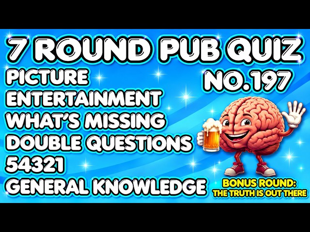 Pub Quiz  Picture, Entertainment, What's Missing, Double Questions, 54321 General Knowledge No.197