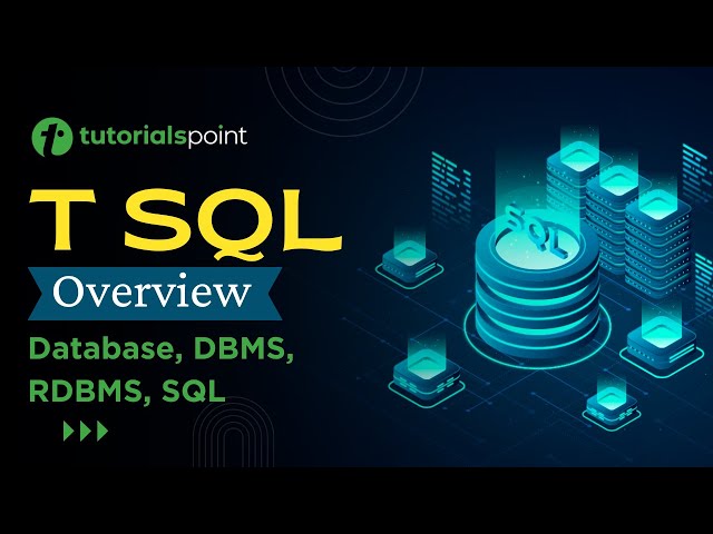 T-SQL - Overview