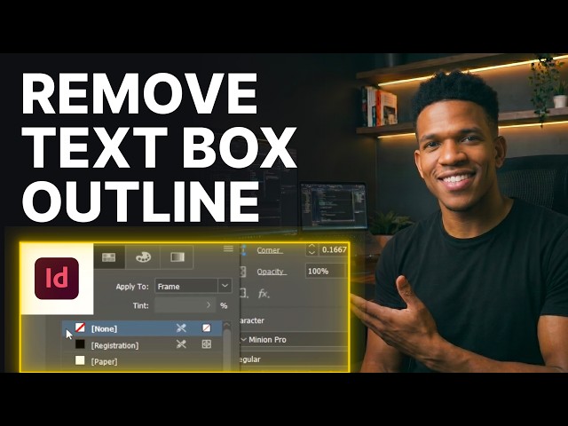 How to Get Rid of Text Box Outline in Adobe InDesign (2026) | Step-by-Step