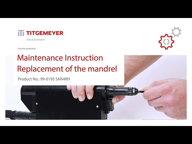 Maintenance video_SAN4RH_ Replacement of the mandrel