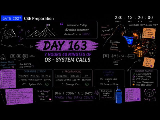 DAY 169 | 7 Hours 40 Minutes Study Vlog | OS System Calls | GATE CSE 2027 Preparation 📚📖📚