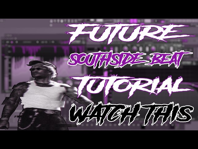BEAT TUTORIAL | See How SOUTHSIDE beats NEVER MISS for FUTURE (+MIXING) @Beat_BLVRD