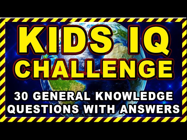 Easy Quiz for Smart Kids – Can You Get All 30? | Classroom Brain Games