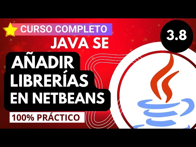 ♨️ 3.8 ► Cómo AGREGAR UNA LIBRERÍA en JAVA NetBeans ✅ 【CURSO DE JAVA DESDE CERO】