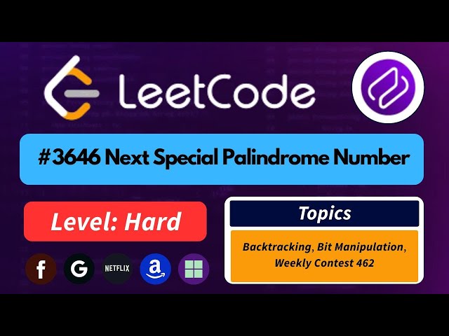 Next Special Palindrome Number | Hard Made Easy | Leetcode 3646 | Codehurdle