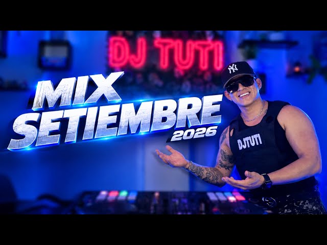 LA MEZCLA PERFECTA VOL 29 “MIX SETIEMBRE 2026“🔥(Bby WOW, KAROL G, MATADORA, LA FUGA, OLD  SCHOOL)