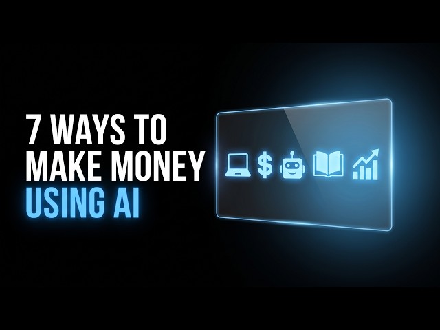 7 Ways to Make Money With AI in 2026 No Experience Needed