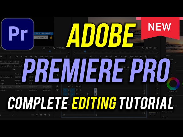 Premiere Pro Tutorial for Beginners