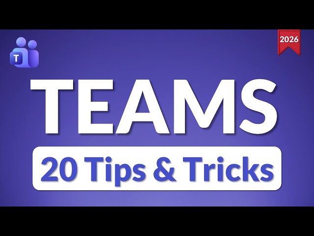 Top 20 Microsoft Teams Tips & Tricks (2026)