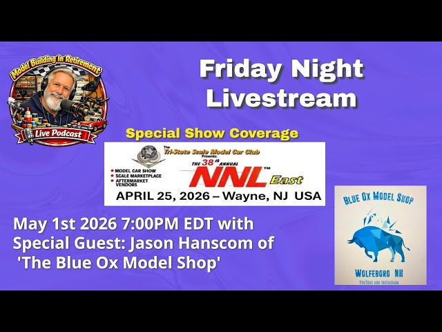 Model Building In Retirement Friday Live Podcast 5/1/26 @ 7:00PM with Guest: Jason Hanscom