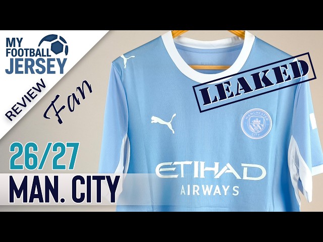 Manchester City Home Jersey 26/27 Leaked (Kitjj) Fan Version Review