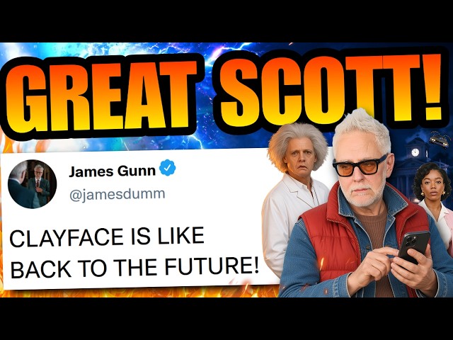 WTF IS JAMES GUNN ON? – Compares Clayface To Back To The Future After MASSIVE DCU BACKLASH!