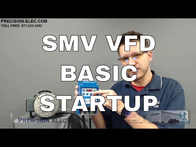SMV Variable Frequency Drive VFD Basic Startup And Commissioning