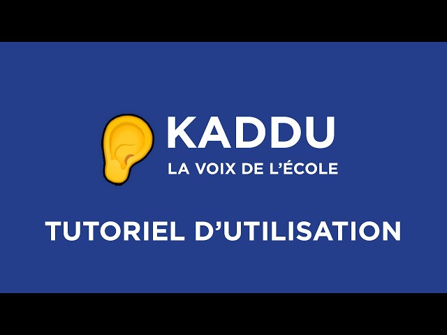 Tutorial – Using the Kaddu website (French)