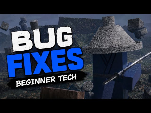 Bug fixes ultimate beginner technique