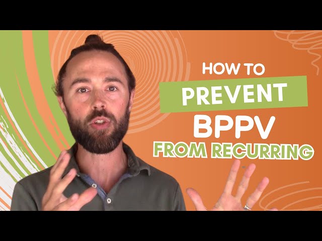How to Prevent BPPV from Coming Back | Stop Recurrent Vertigo!