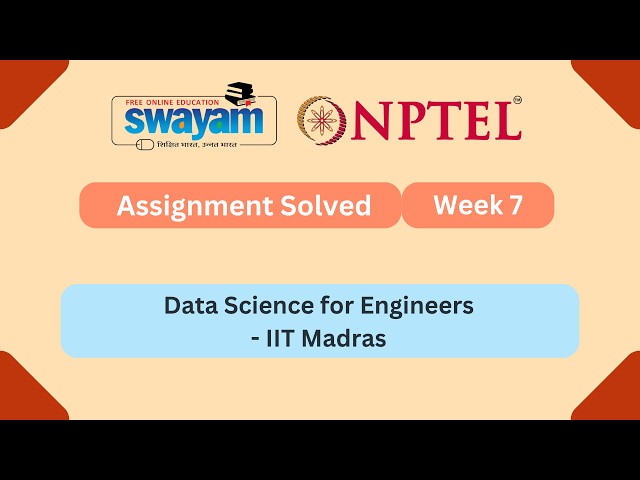 Data Science for Engineers week 7 || NPTEL answers 2026 || MY SWAYAM || #nptel #nptel2026 #myswayam
