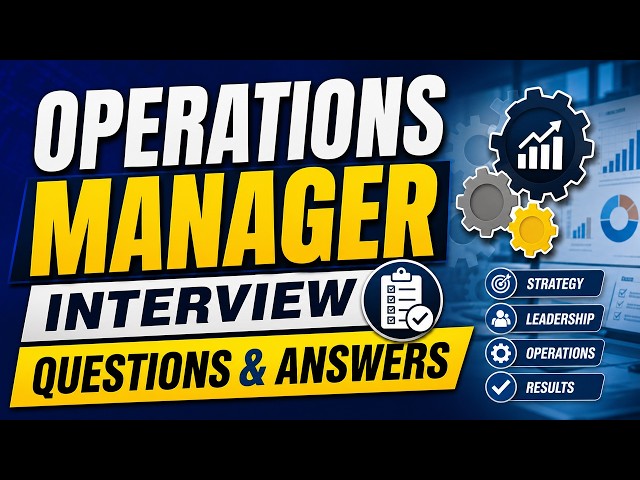 Operations Manager Interview Questions and Answers