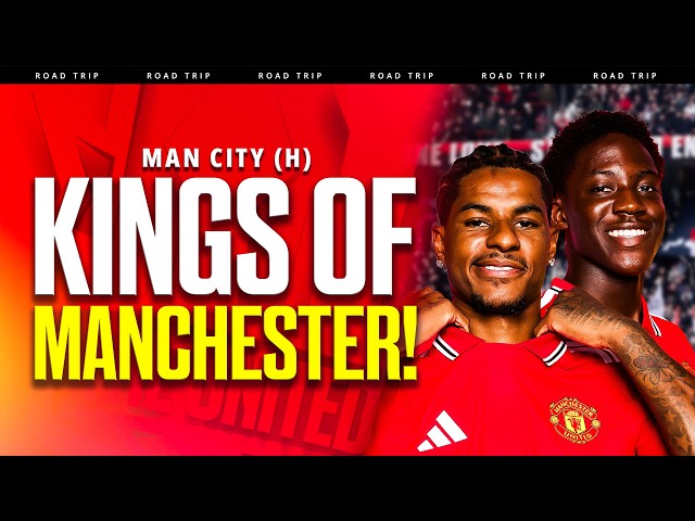 First REAL Test! Man United vs Man City Road Trip