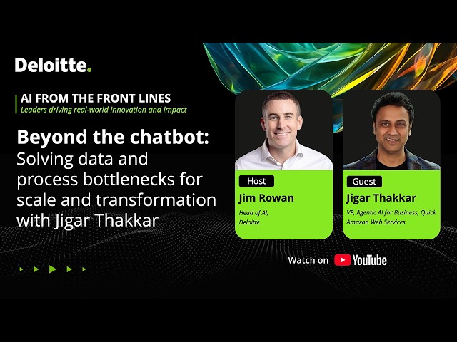Beyond the chatbot: Solving data & process bottlenecks for transformation with Jigar Thakkar
