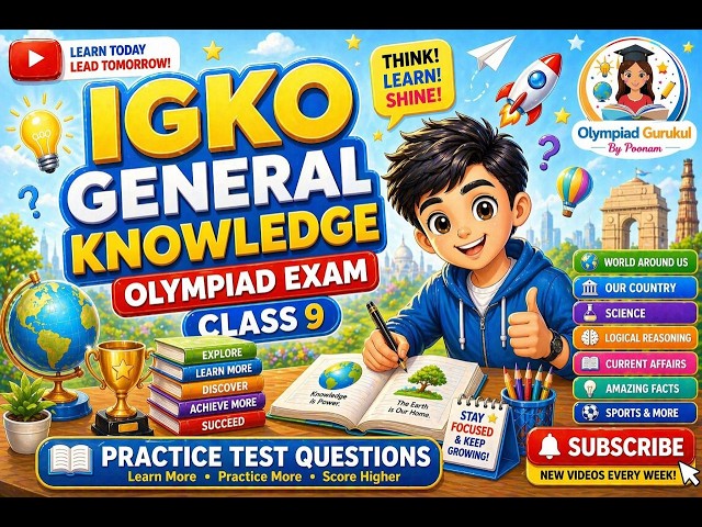 IGKO PRACTICE TEST CLASS 9 International General Knowledge Olympiad | Olympiad Preparation